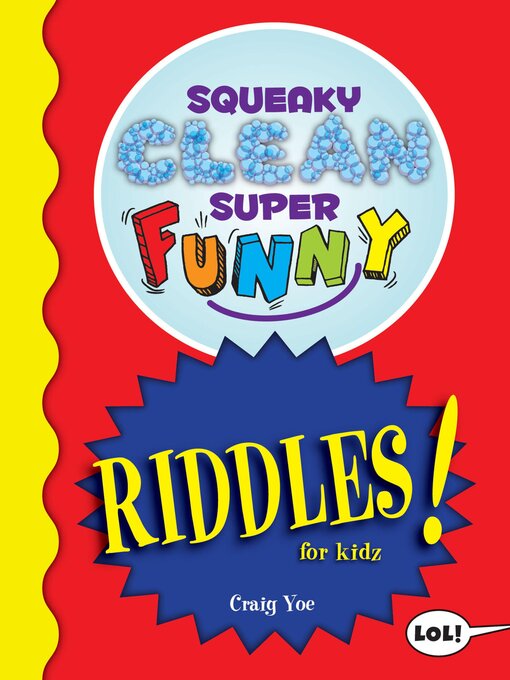Title details for Squeaky Clean Super Funny Riddles for Kidz by Craig Yoe - Wait list